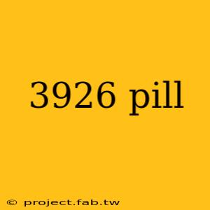 3926 pill