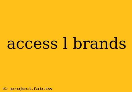 access l brands