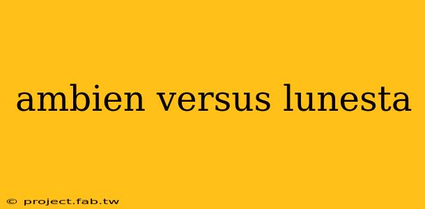 ambien versus lunesta