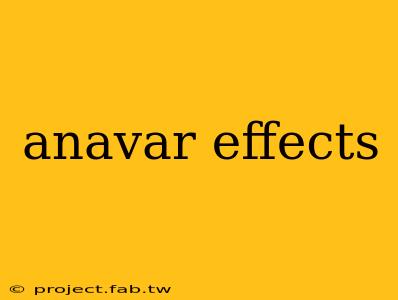 anavar effects