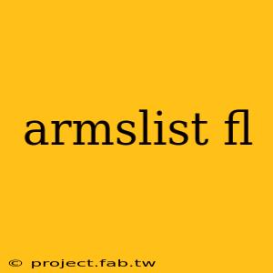 armslist fl