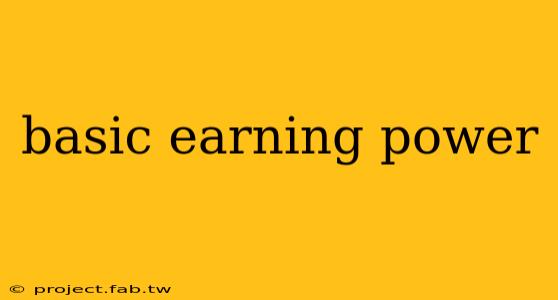 basic earning power