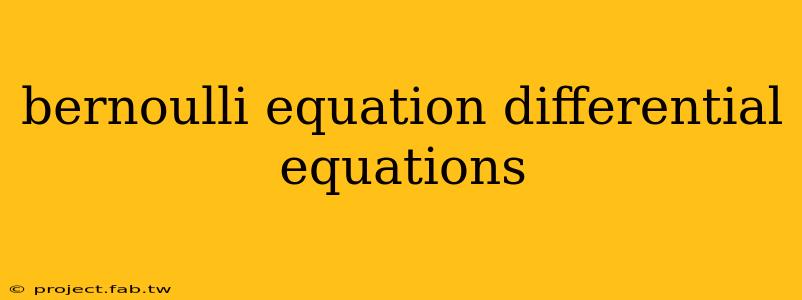 bernoulli equation differential equations