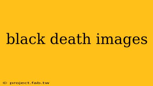 black death images