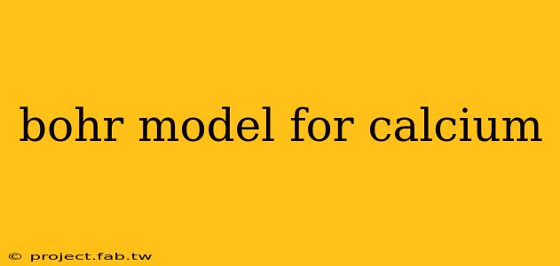 bohr model for calcium