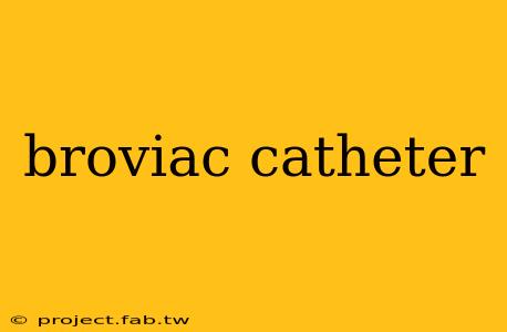 broviac catheter