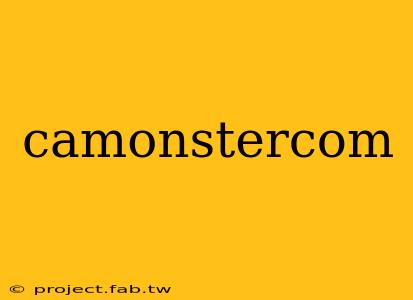 camonstercom