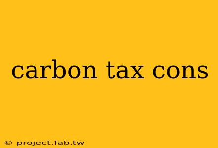 carbon tax cons