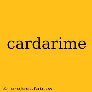 cardarime