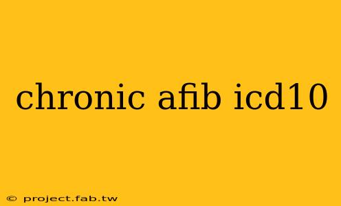 chronic afib icd10