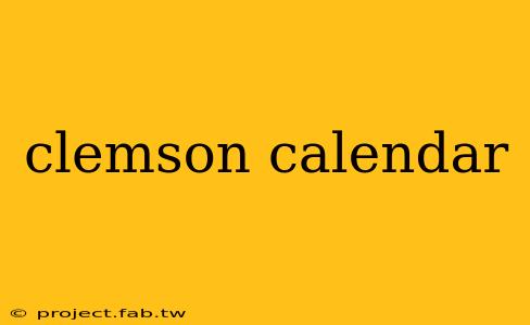 clemson calendar