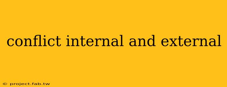 conflict internal and external