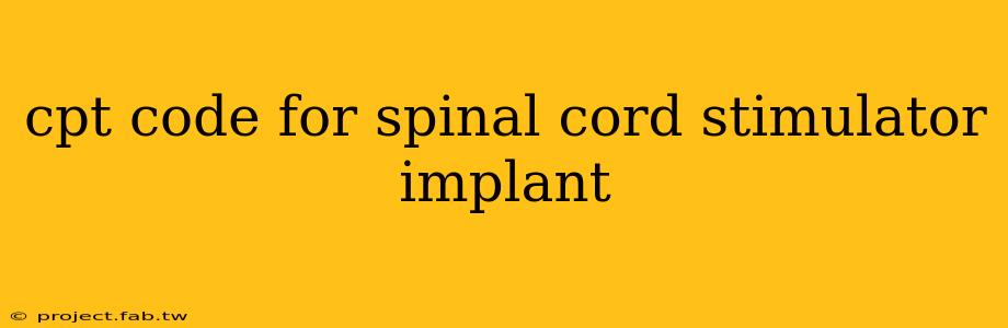 cpt code for spinal cord stimulator implant