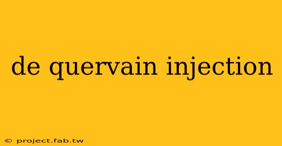 de quervain injection