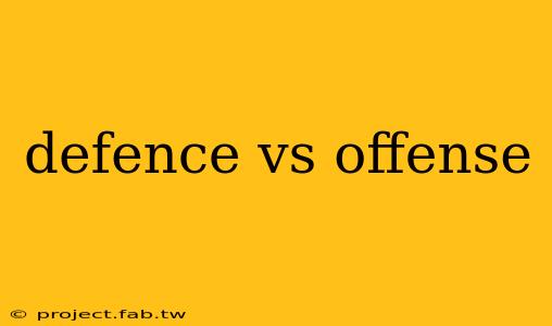 defence vs offense