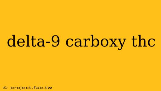 delta-9 carboxy thc