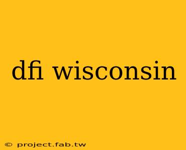 dfi wisconsin