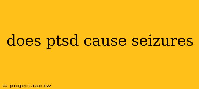 does ptsd cause seizures