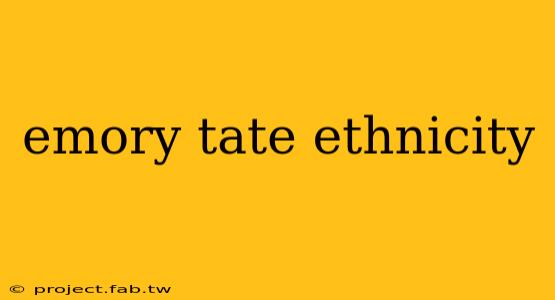 emory tate ethnicity