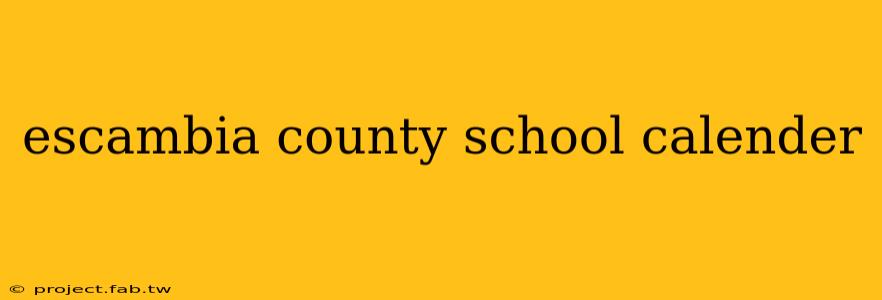 escambia county school calender