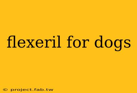 flexeril for dogs