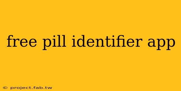 free pill identifier app