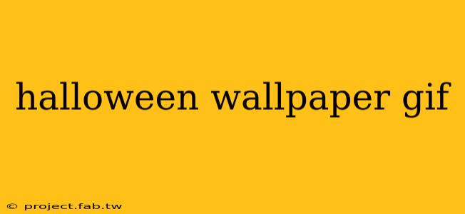 halloween wallpaper gif