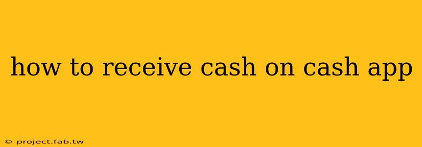 how to receive cash on cash app