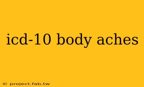 icd-10 body aches