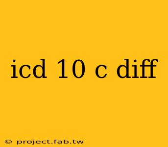 icd 10 c diff