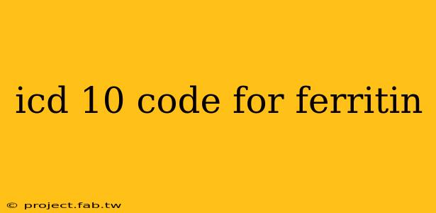 icd 10 code for ferritin