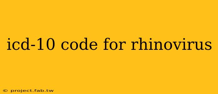 icd-10 code for rhinovirus