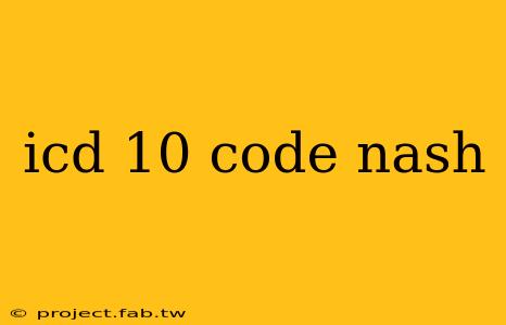 icd 10 code nash