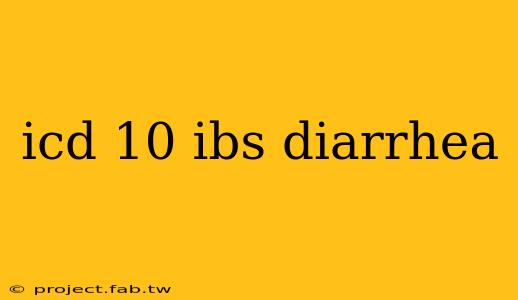 icd 10 ibs diarrhea