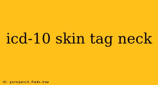 icd-10 skin tag neck