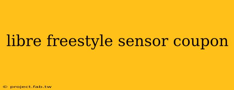 libre freestyle sensor coupon