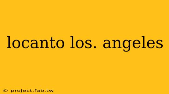 locanto los. angeles