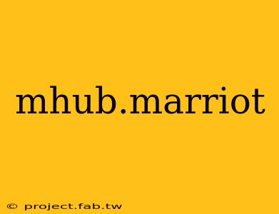 mhub.marriot