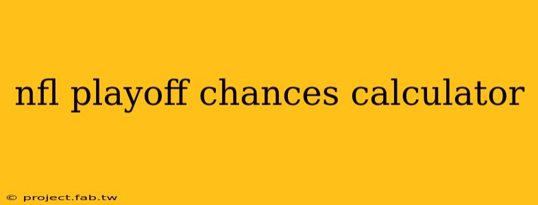 nfl playoff chances calculator