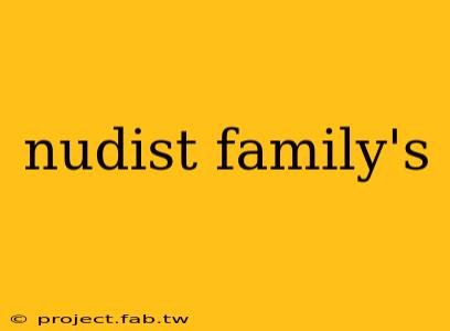 nudist family's