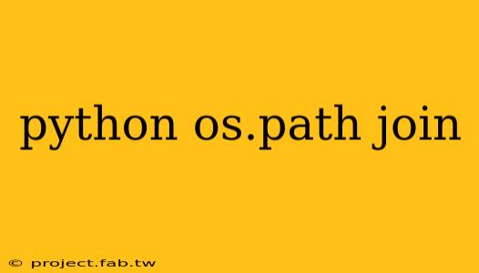 python os.path join