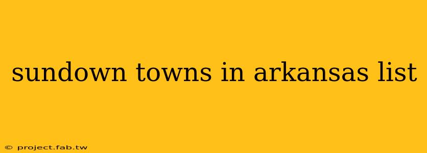 sundown towns in arkansas list