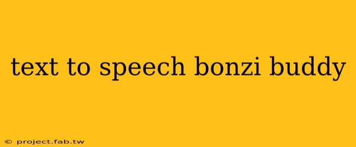 text to speech bonzi buddy