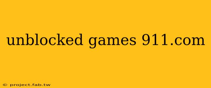 unblocked games 911.com