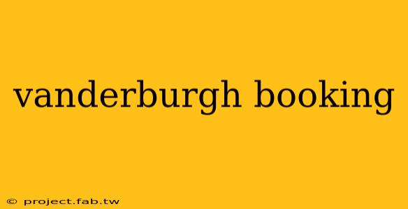 vanderburgh booking