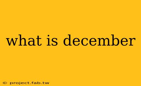 what is december