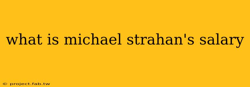 what is michael strahan's salary