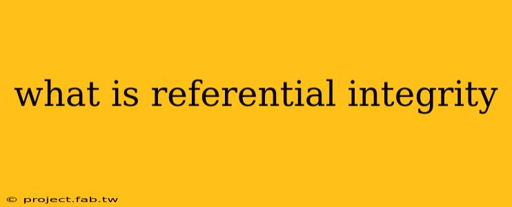 what is referential integrity