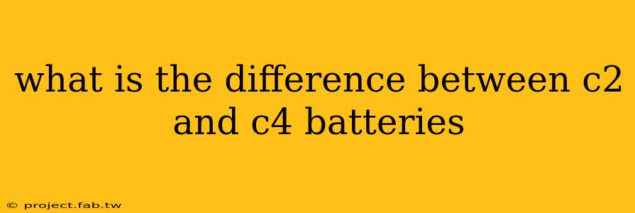 what is the difference between c2 and c4 batteries