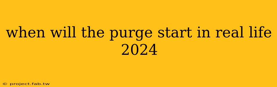 when will the purge start in real life 2024